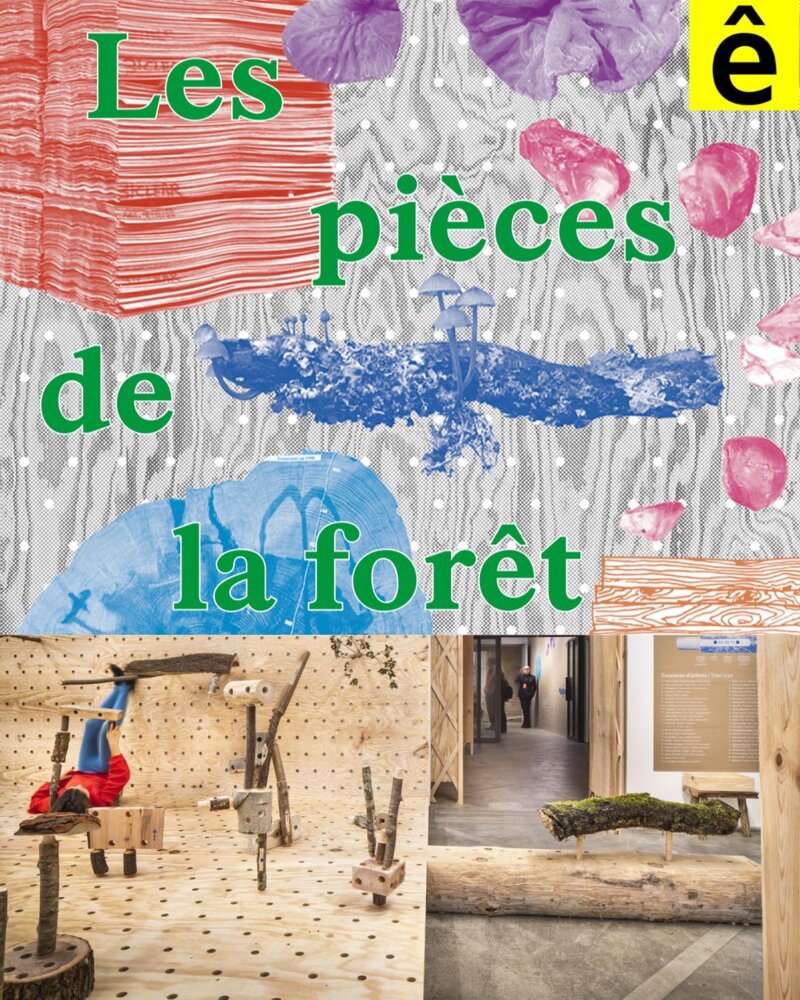 Exposition Les pièces de la forêt