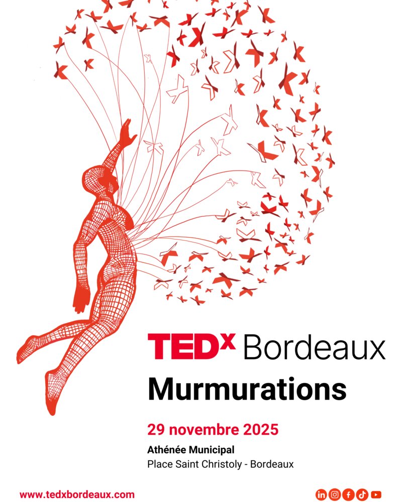 Conférence TEDx Bordeaux 2025 : Murmurations